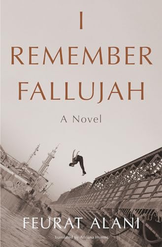 I Remember Fallujah: A Novel view 2