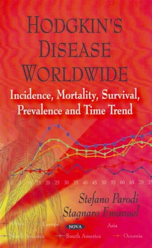 Hodgkin's Disease Worldwide: Incidence, Mortality, Survival, Prevalence and Time Trend
