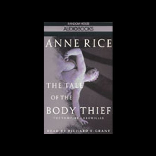 The Tale of the Body Thief Audiobook By Anne Rice cover art