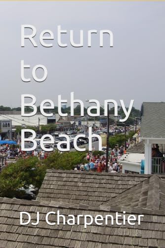 Return to Bethany Beach