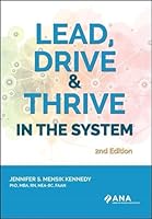 Lead, Drive, and Thrive in the System, 2nd Edition 1953985041 Book Cover