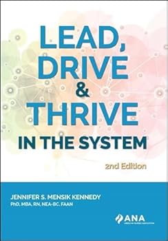 Paperback Lead, Drive, and Thrive in the System, 2nd Edition Book
