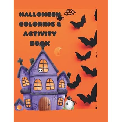 Halloween Coloring & Activity Book for the Whole Family