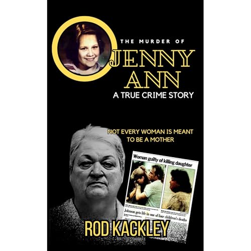 The Murder of Jennyann [Written by Rod Kackley] episode artwork