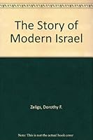 The Story of Modern Israel B000LKW9T4 Book Cover