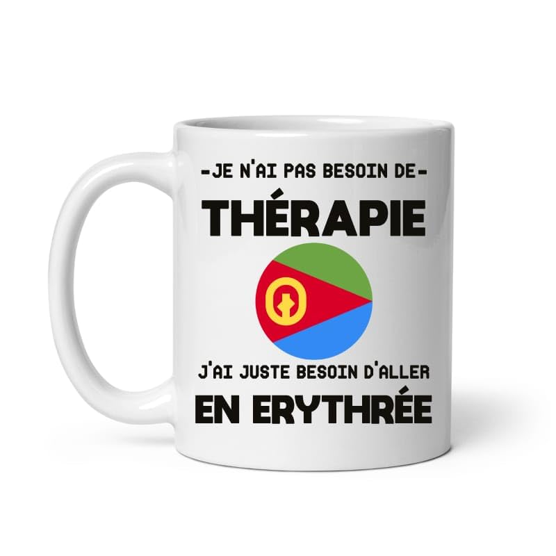 MugSmile Mug Erythrée thérapie humour vacances départ voyage Tasse Erythrée
