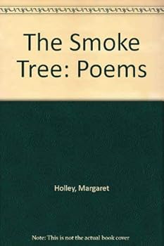 Paperback The Smoke Tree: Poems Book