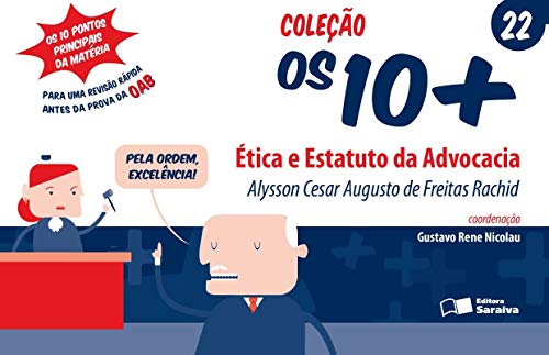 Ética e estatuto da advocacia