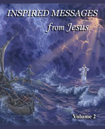 Inspired Messages From Jesus Volume 2