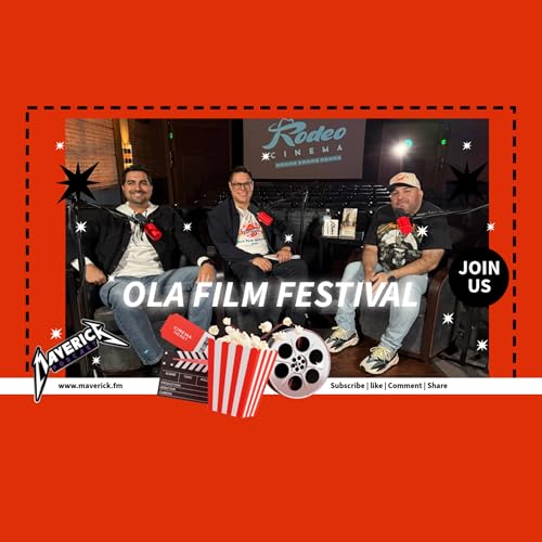 Maverick Podcast #161 - OLA Film Festival // Latin American Films, Storytelling, Cinema
