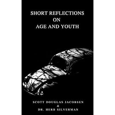 Short Reflections on Age and Youth