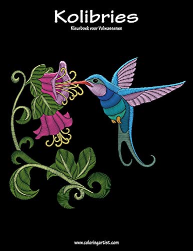Kolibries Kleurboek voor Volwassenen 1 (Dutch Edition)