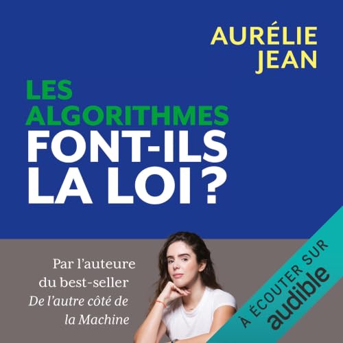 『Les algorithmes font-ils la loi ?』のカバーアート