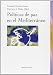 Políticas De Paz En El Mediterráneo (HISTORIA BIBLIOTECA NUEVA)