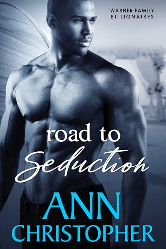 Road to Seduction: Warner Family Billionaires