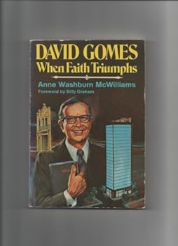 Paperback David Gomes-When Faith Triumphs Book