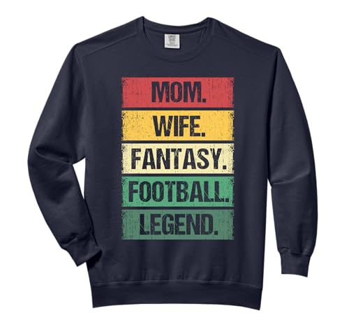 Mom Wife Fantasy Football Legend Season Mother Champion Comfort Colors