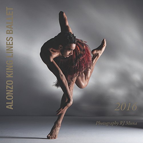 Alonzo King LINES Ballet Calendar 2016