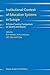 Institutional Context of Education Systems in Europe: A Cross-Country Comparison on Quality and Equity