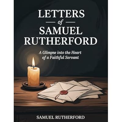 Letters of Samuel Rutherford