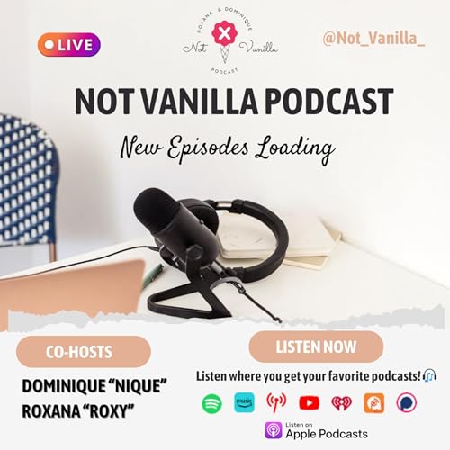 Page de couverture de Not Vanilla Podcast