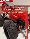 Tamiya RC Trucks Upgrade & Maintenance for Beginners 2026: CC01, WT01, WR01 and WR02