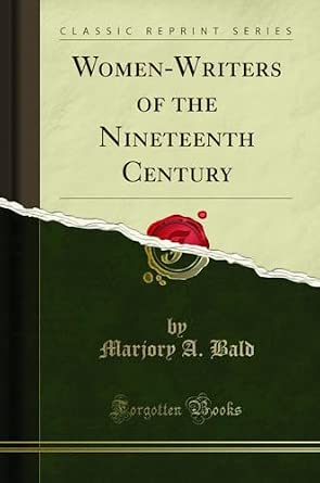 Women-Writers of the Nineteenth Century-Wow! eBook