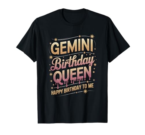 Gemini Birthday Queen Buon compleanno a me Gemini Girl Maglietta
