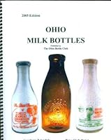 Ohio Milk Bottles 096720321X Book Cover