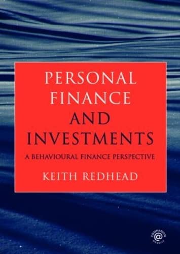 Personal Finance and Investments: A Behavioural Finance Perspective