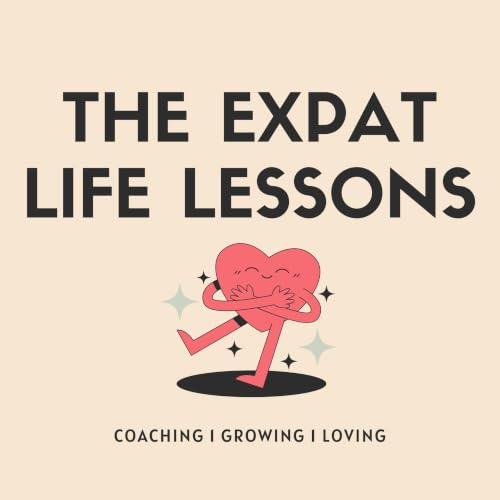 The Expat Life Lessons cover art