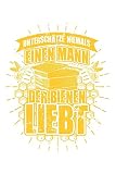 Unterschätze nie Imker: Notizbuch / Notizheft für Imkern Imker-in Imkern Imkerei A5 (6x9in) liniert mit Linien