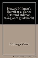 Howard Hillman's Hawaii at-a-glance B0006CPX04 Book Cover