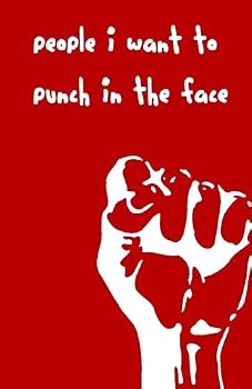 Paperback People I Want To Punch In The Face Book