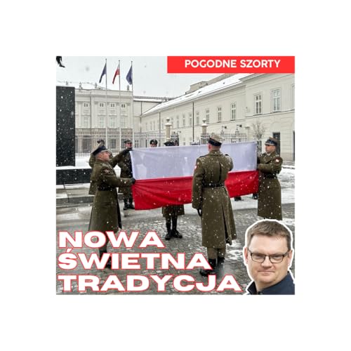 Flaga na nowe czasy | Pogodne Szorty #275