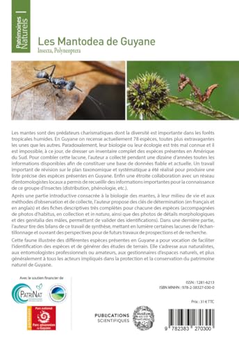 Les Mantodea de Guyane: Insecta, Polyneoptera