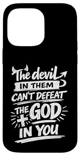 The Devil In Them Can't Deperat The God In You Christian �X�}�z�P�[�X iPhone 14 Pro Max �p