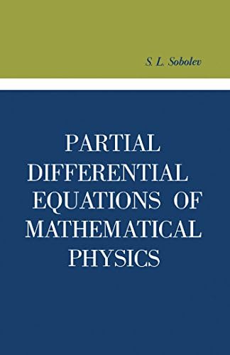 Partial Differential Equations of Mathematical Physics: Adiwes ...