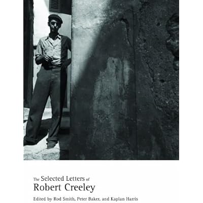 The Selected Letters of Robert Creeley