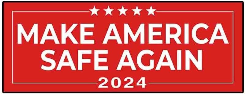 Trump Make America Safe Again 2024 Bumper Sticker Decal (3.37" x 9") | Peel & Stick | Political, Stickers, Politics, Republican, Trump, MAGA, American