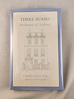 3 Homes: Recollections of Childhood 0872331032 Book Cover