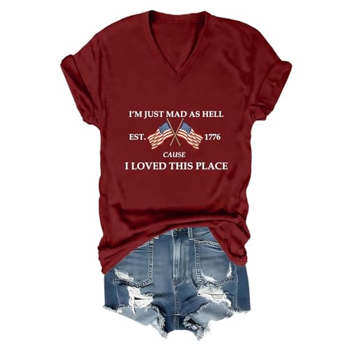 I'm Just Mad As Hell Cause I Loved This Place Shirt Patriotic T-Shirt Unisex