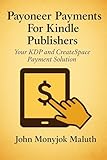 Payoneer MasterCard Card: For Indie Authors and Affiliate Marketers