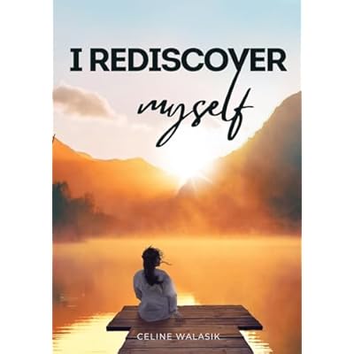 I Rediscover Myself