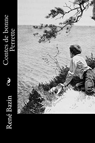 Contes de bonne Perrette (French Edition)
