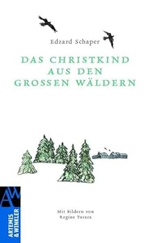 Hardcover Das Christkind aus den groÃŸen Wäldern [German] Book