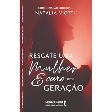 Capa do livro Resgate uma mulher e cure uma geração
