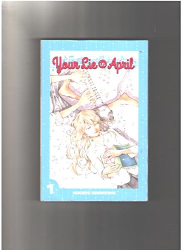 Your Lie in April (V1) 1632363259 Book Cover