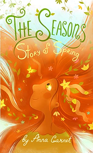 The Seasons: Magic Story Of Spring by Anna Garnet ebook deal