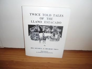 Paperback Twice told tales of the Llano Estacado Book